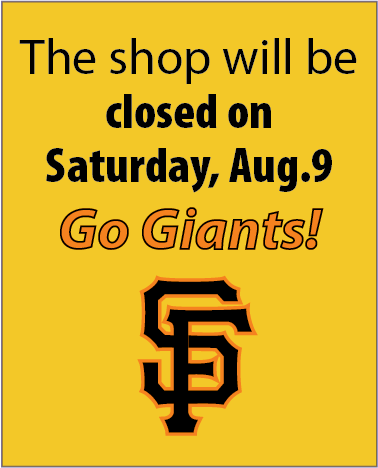 Graphic reading "The shop will be closed on Saturday, August 9. Go Giants!